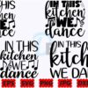 in-this-kitchen-we-dance-svg-kitchen
