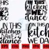 In This Kitchen We Dance SVG | Kitchen in-this-kitchen-we-dance-svg-kitchen