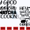 hey-good-lookin-watcha-cookin-svg-png