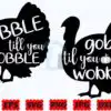 Gobble Till You Wobble SVG | Kitchen SVG gobble-till-you-wobble-svg-kitchen-svg