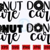 donut-care-svg-funny-kitchen-svg-png