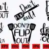 dont-flip-out-svg-kitchen-svg-baking