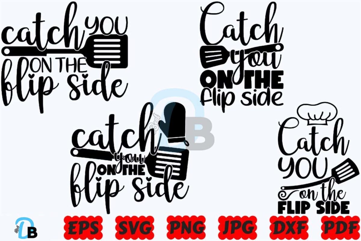 catch-you-on-the-flip-side-svg-kitchen