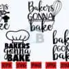 Bakers Gonna Bake SVG | Kitchen SVG |PNG bakers-gonna-bake-svg-kitchen-svg-png