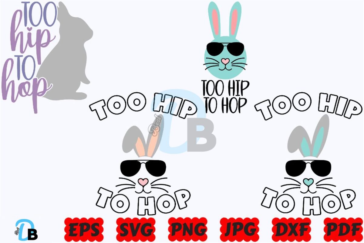 too-hip-to-hop-svg-easter-bunny-svg
