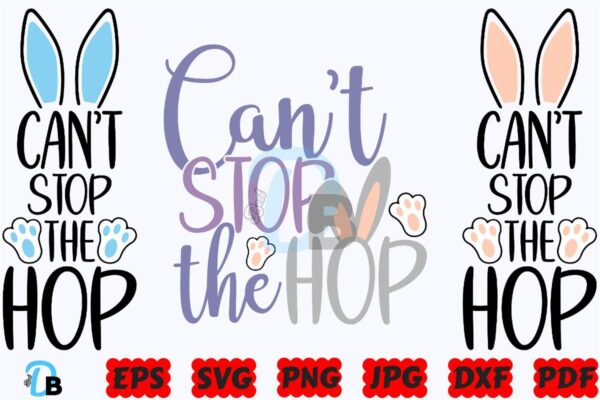 cant-stop-the-hop-svg-funny-easter-svg