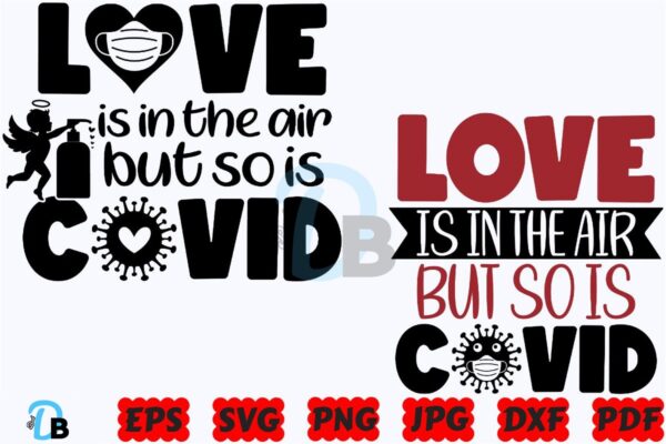 love-is-in-the-air-but-so-is-covid-svg