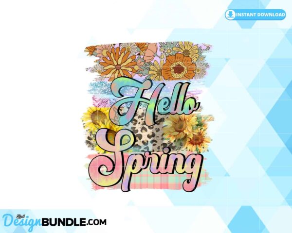 hello-spring-sublimation-spring-vibes