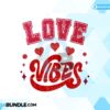 love-valentine-vibes-glitter-sublimation