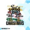 just-a-girl-who-loves-christmas-png