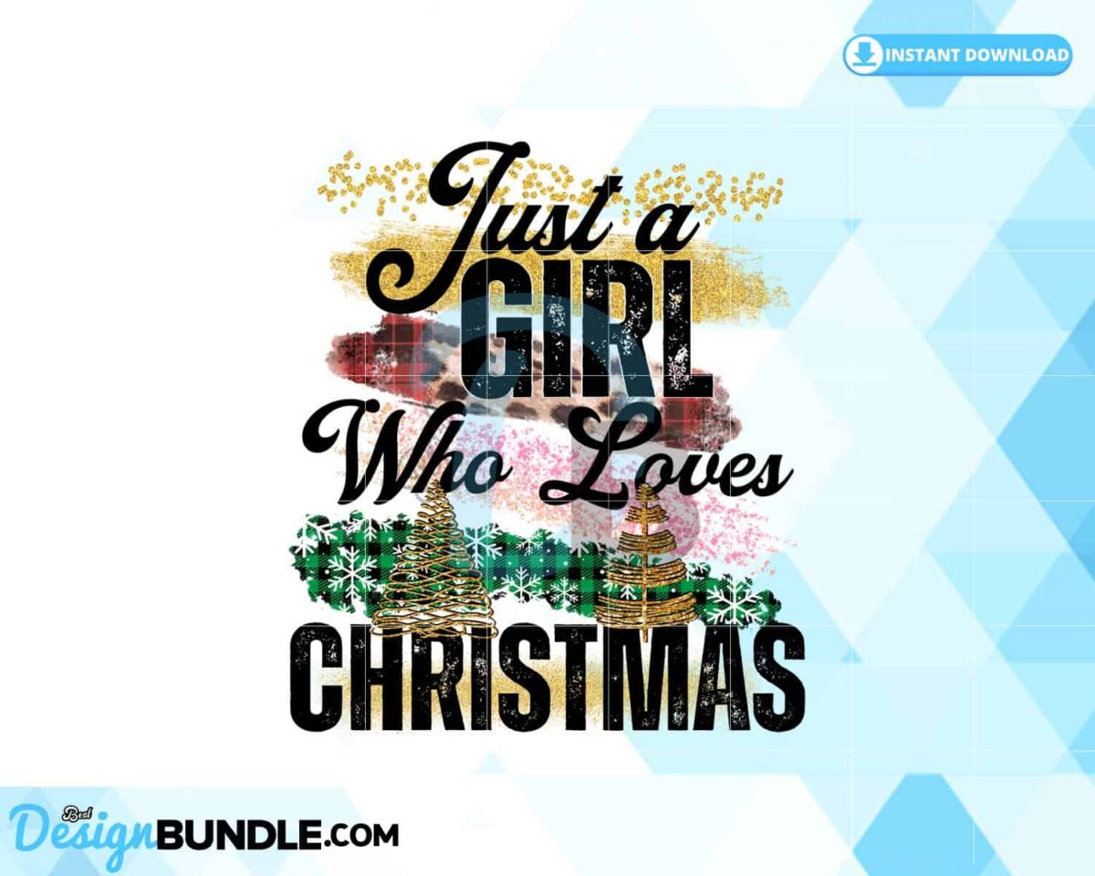 just-a-girl-who-loves-christmas-png