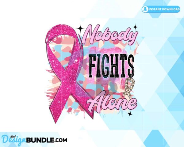nobody-fights-alone-png-cancer-awarenes