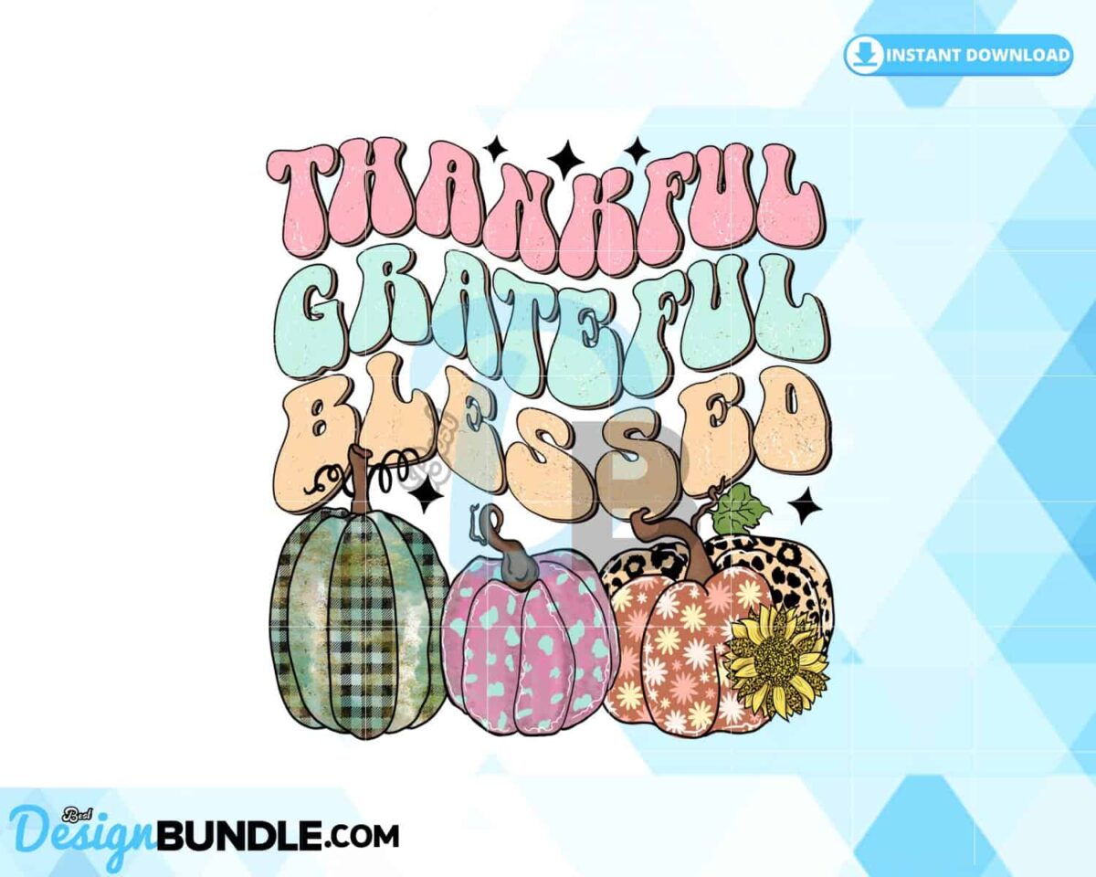 thankful-grateful-blessed-sublimation