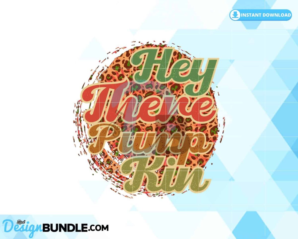 hey-there-pumpkin-sublimation-retro-png