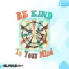 be-kind-to-your-mind-png-mental-health