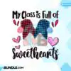 my-class-is-full-of-sweethearts-png