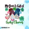 My Class is Full of Lucky Charms PNG my-class-is-full-of-lucky-charms-png