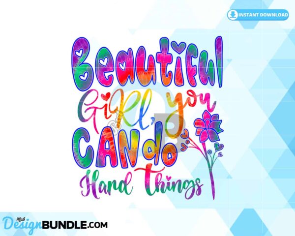 beautiful-girl-you-can-do-hard-things