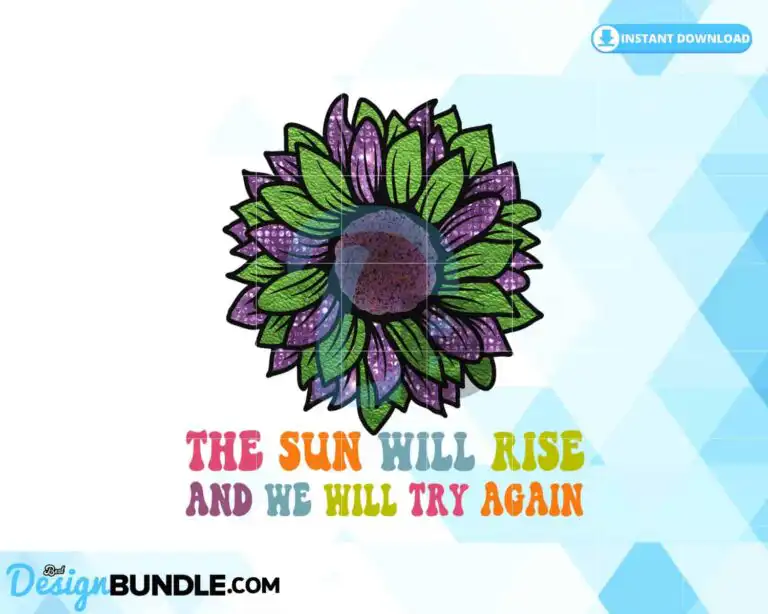 the-sun-will-rise-and-we-will-png