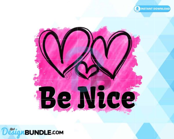be-nice-sublimation-valentines-day