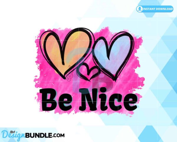 be-nice-sublimation-valentines-day