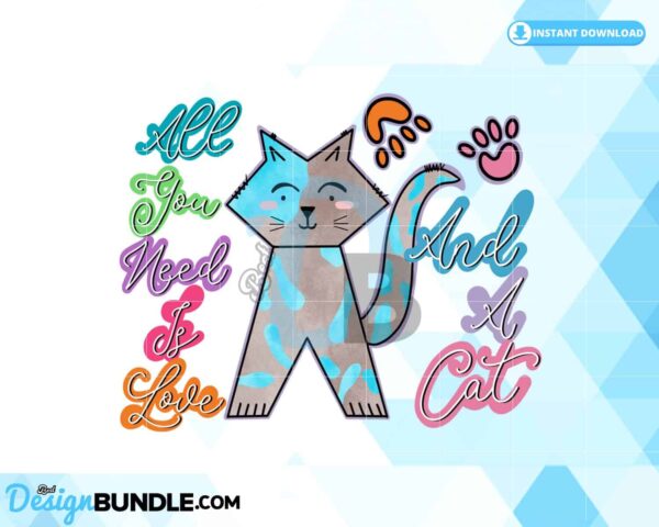 all-you-need-is-love-and-a-cat-png