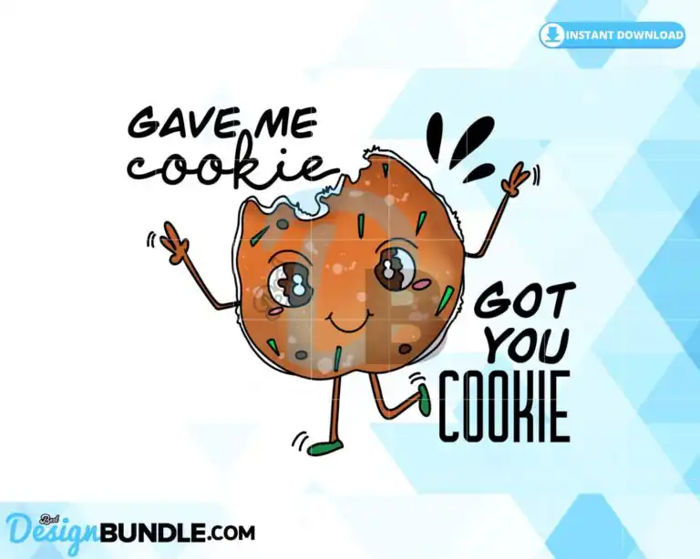 gave-me-cookie-got-you-cookie-png