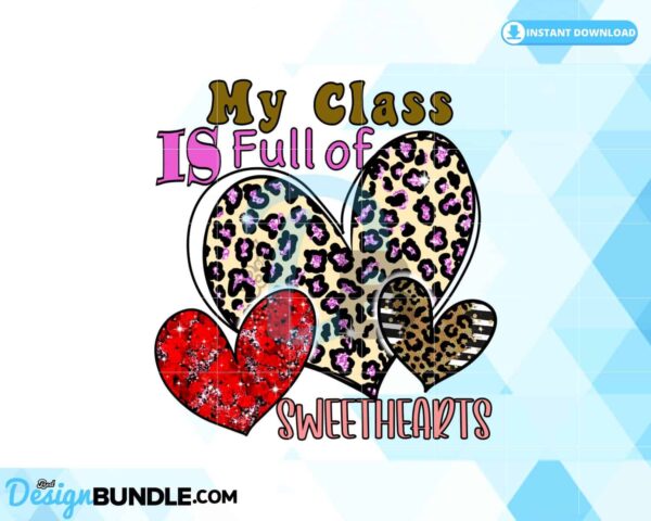 my-class-is-full-of-sweethearts-png
