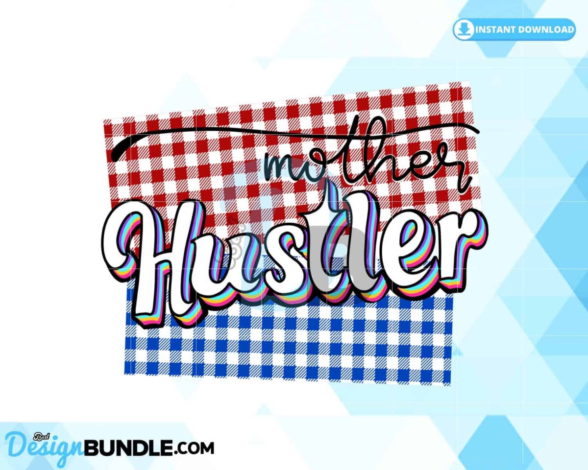 mother-hustler-png-mom-life-png