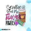 coffee-gives-me-teacher-powers-png