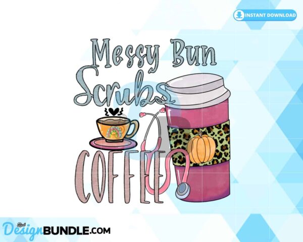 messy-bun-coffee-scrubs-nurse-png