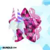 i-wear-pink-for-my-mom-png-gnome-png