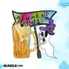 drink-up-witches-png-beer-sublimation