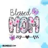 blessed-mom-boho-flower-lettered-cute