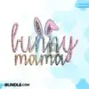 Bunny Mama Watercolor Lettered Doodle bunny-mama-watercolor-lettered-doodle