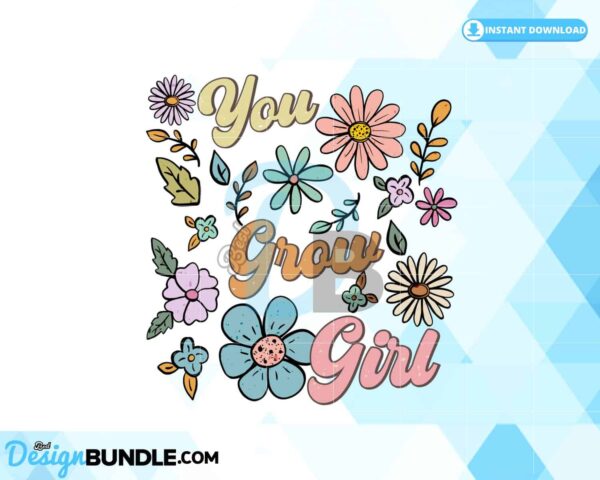 you-grow-girl-boho-flowers-retro-png