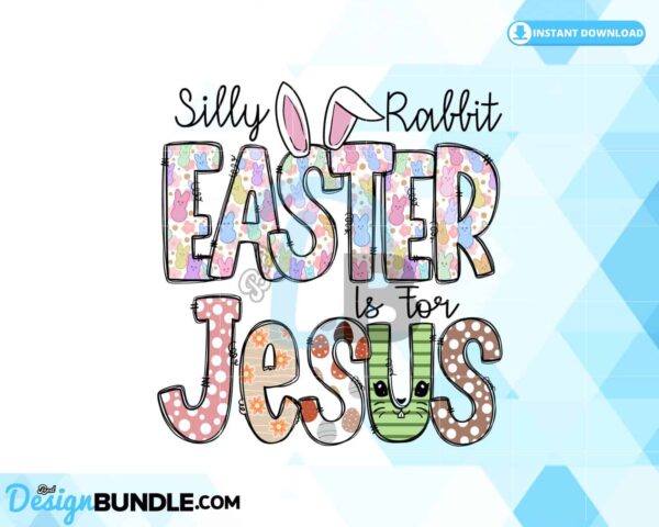 silly-rabbit-easter-is-for-jesus-png