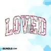 Loved Heart Valentines Day Retro Varsity loved-heart-valentines-day-retro-varsity
