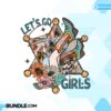 lets-go-girls-cowgirl-sublimation