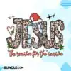jesus-the-reason-for-the-season-xmas-png