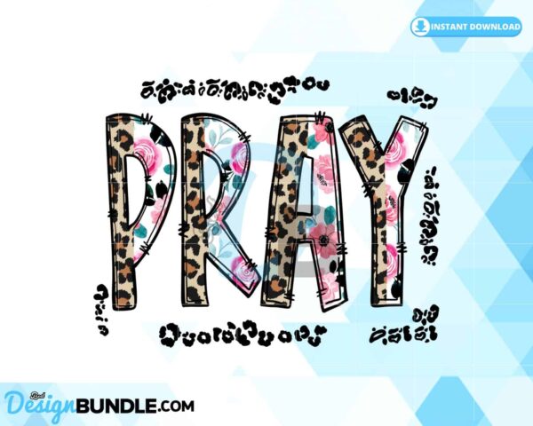 christian-quote-flowers-sublimation-pray