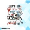 true-crime-funny-quote-sublimation