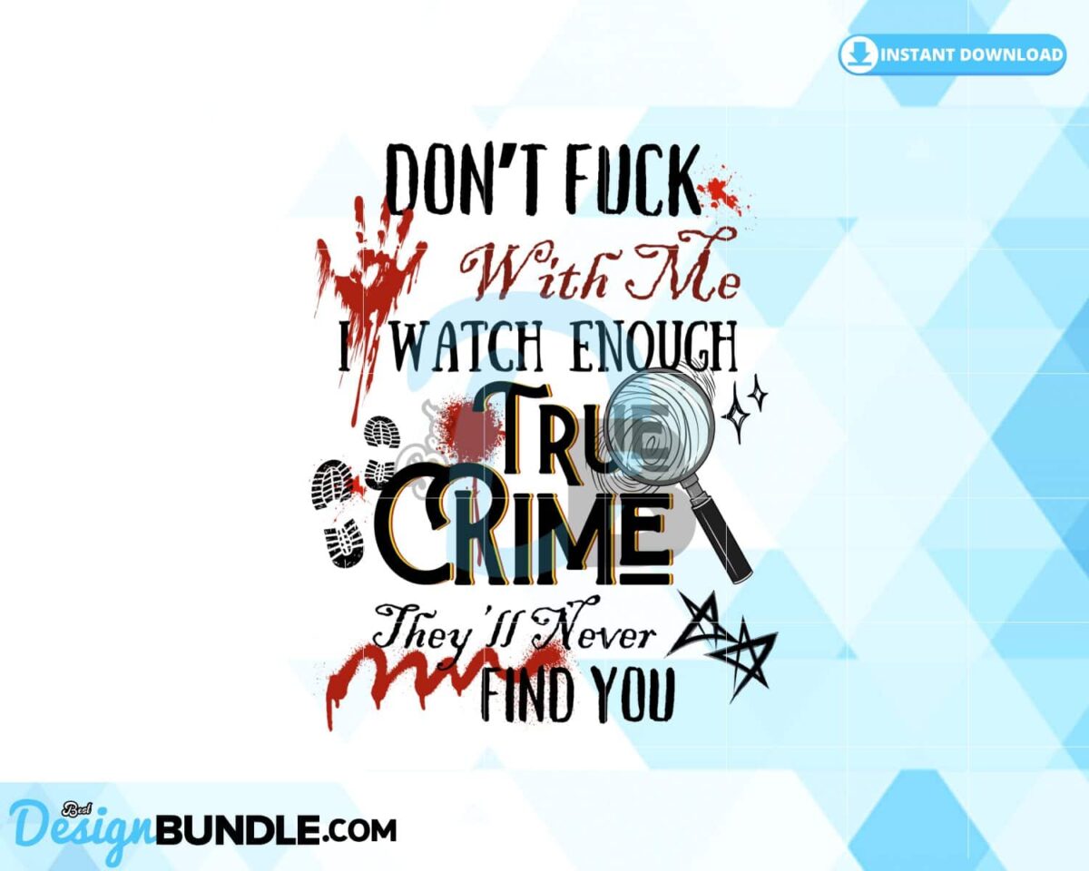 true-crime-funny-quote-sublimation