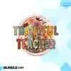 Thankful Teacher Retro Flowers PNG thankful-teacher-retro-flowers-png