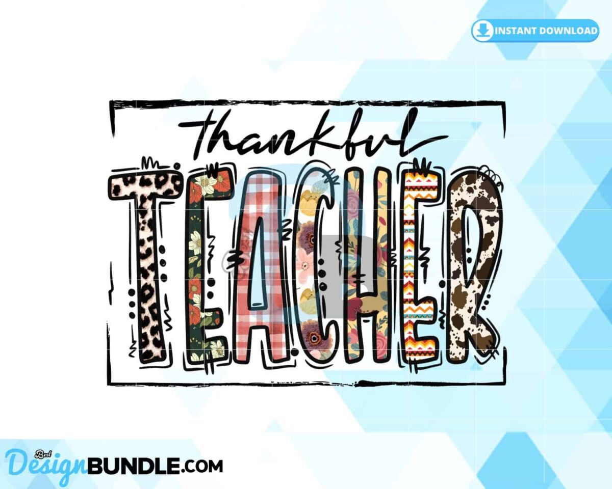 thankful-grateful-blessed-teacher-png