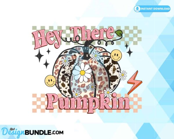 hey-there-pumpkin-fall-sublimation