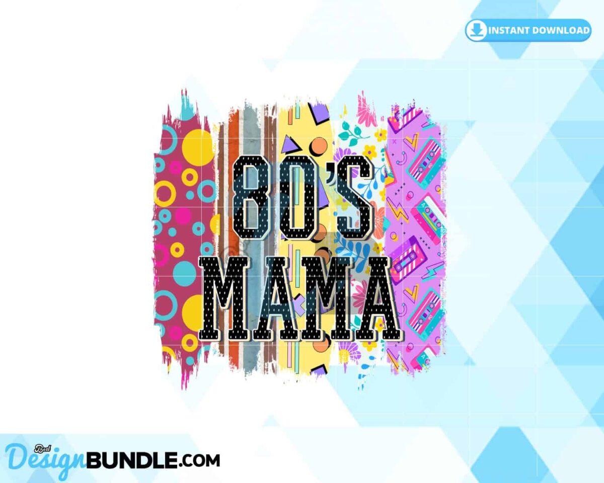 80s-mama-retro-brush-stroke-sublimation