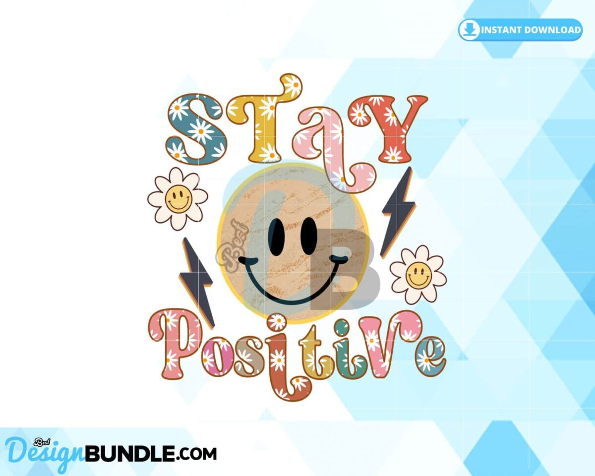 stay-positive-retro-sublimation