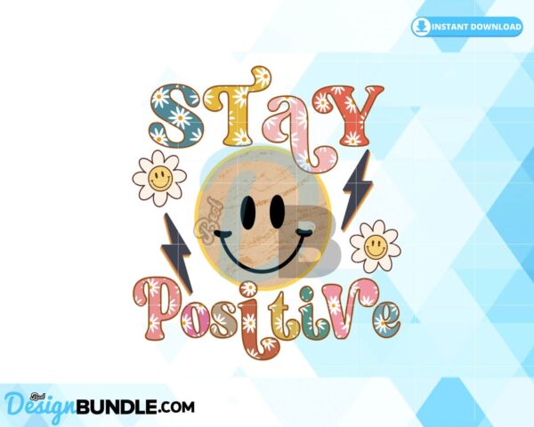 stay-positive-retro-sublimation