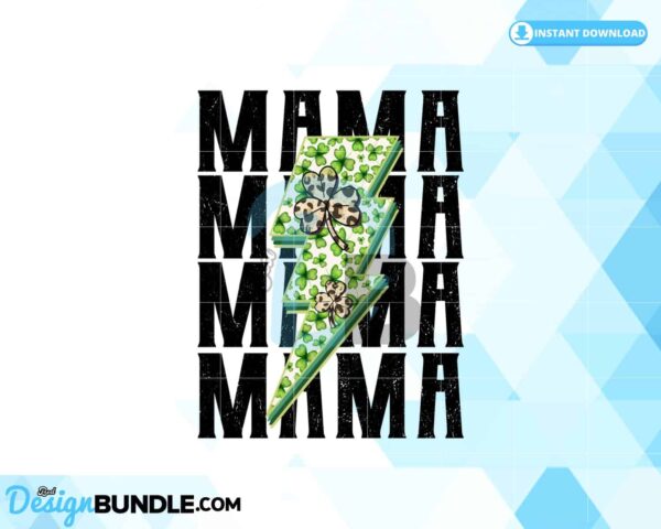 lucky-mama-st-patrick-day-lightning-png